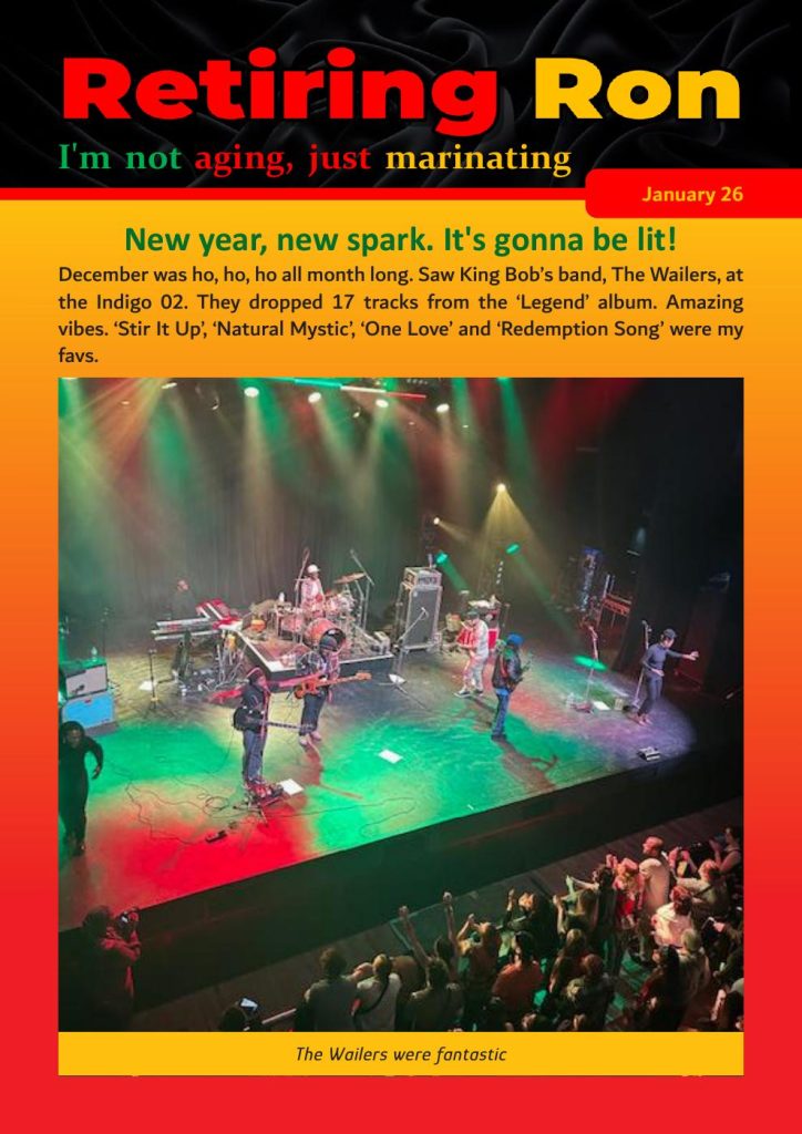 Retiring Ron January 2026 Edition